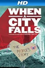 Watch When a City Falls 123movies