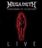 Megadeth: Countdown to Extinction - Live