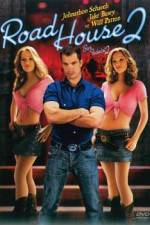 Road House 2 Last Call