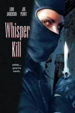 A Whisper Kills