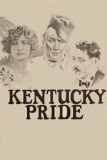 Watch Kentucky Pride 123movies