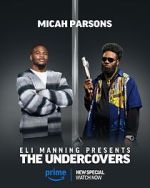 Watch Eli Manning Presents: The Undercovers (TV Special 2025) 123movies