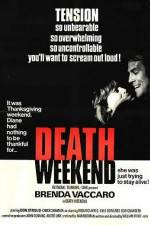 Death Weekend