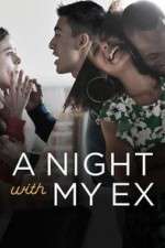 A Night with My Ex