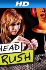 Head Rush