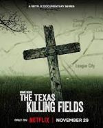 Crime Scene: The Texas Killing Fields