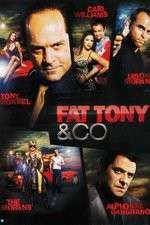 Watch Fat Tony and Co 123movies
