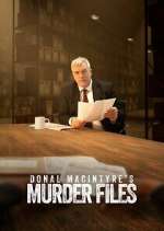 Watch Donal MacIntyre\'s Murder Files 123movies
