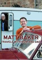 S3 E4 Matt Baker: Travels with Mum & Dad Season 3 Episode 4