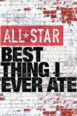 Watch All-Star Best Thing I Ever Ate 123movies