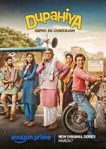 Watch Dupahiya 123movies
