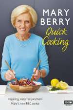 Mary Berry\'s Quick Cooking