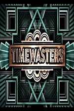 Timewasters