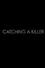 Catching a Killer