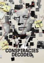 Conspiracies Decoded