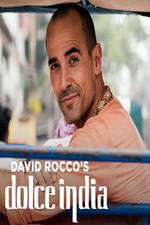 Watch David Rocco's Dolce India 123movies