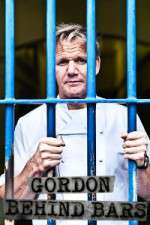 Gordon Ramsay Behind Bars