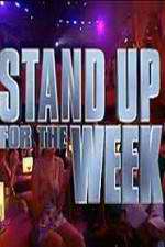 Stand Up for the Week