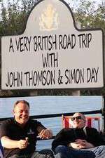 A Very British Road Trip with John Thompson and Simon Day