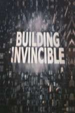 Building Invincible