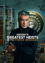 History's Greatest Heists with Pierce Brosnan