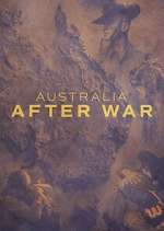 S1 E4 Australia After War Season 1 Episode 4