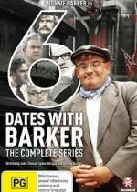 Watch Six Dates with Barker 123movies