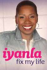 Iyanla Fix My Life