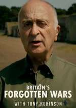 Britain's Forgotten Wars with Tony Robinson