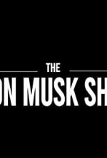 The Elon Musk Show