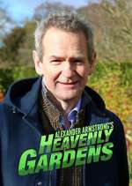 Heavenly Gardens with Alexander Armstrong