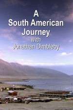 A South American Journey with Jonathan Dimbleby