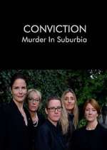 Conviction: Murder in Suburbia