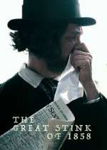 Watch The Great Stink of 1858 123movies
