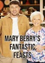 Mary Berry's Fantastic Feasts