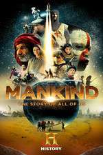 Mankind the Story of All of Us