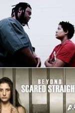 Beyond Scared Straight: Extreme Teens