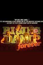 Rising Damp Forever