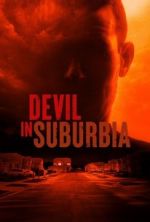 S1 E1 Devil in Suburbia Season 1 Episode 1