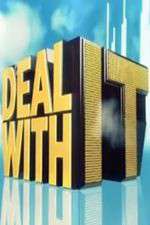 Watch Deal with It 123movies