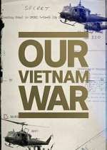 Our Vietnam War