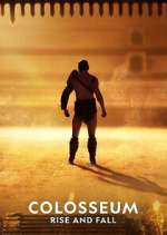 Watch Colosseum: Rise and Fall 123movies
