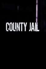 Watch County Jail 123movies