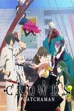 Gatchaman Crowds