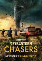 in the eye of the storm: chasers tv poster