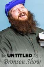 The Untitled Action Bronson Show