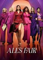 Watch All\'s Fair 123movies