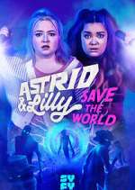 Astrid & Lilly Save the World