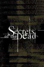 Secrets of the Dead