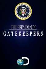 The Presidents' Gatekeepers